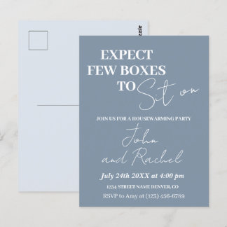 Expect few boxes to sit on fun housewarming party  postcard