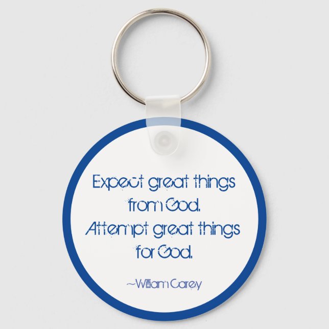 Expect Great Things Keychain (Front)