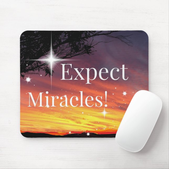 Expect Miracles Sparkle Sunset Inspirational Quote Mouse Pad (With Mouse)