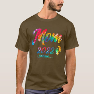 Expectant mom 2022 loading mother Pregnancy Pregna T-Shirt