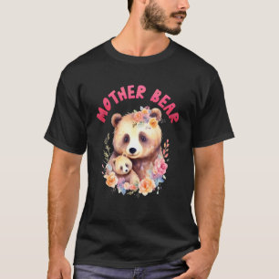 Expectant Mom Mother Bear Funny Future Mother T-Shirt