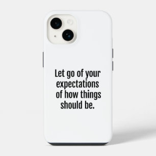 Expectations iPhone Case