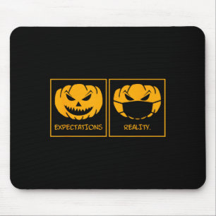 Expectations reality jack o lantern pumpkin face mouse pad