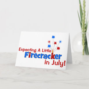 Expecting A Little Firecracker in July Card
