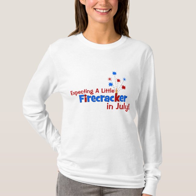 Expecting A Little Firecracker in July T-Shirt (Front)