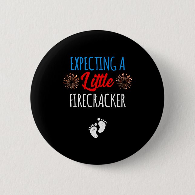 Expecting A Little Firecracker New Mom 4th Of July 2 Inch Round Button (Front)