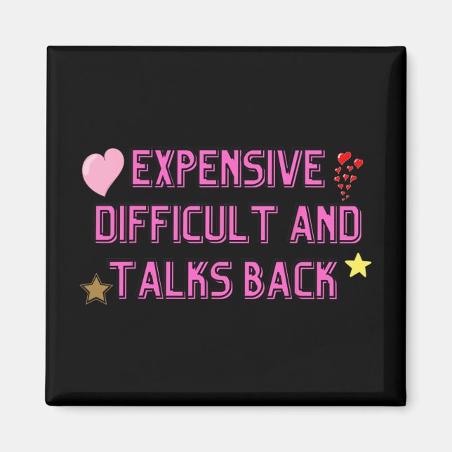 Expensive Difficult And Talks Back Groovy Mothers' Magnet (Front)