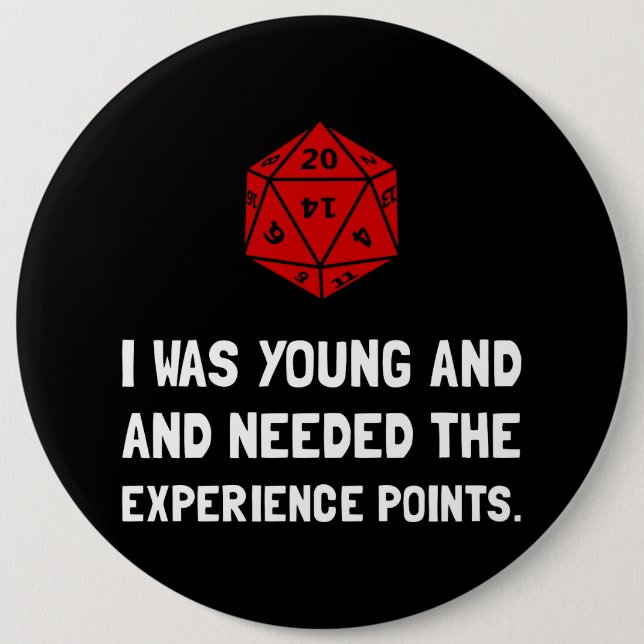 Experience Points 6 Inch Round Button (Front)