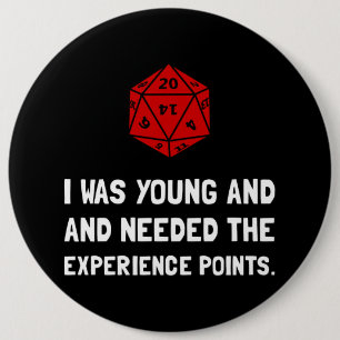 Experience Points 6 Inch Round Button