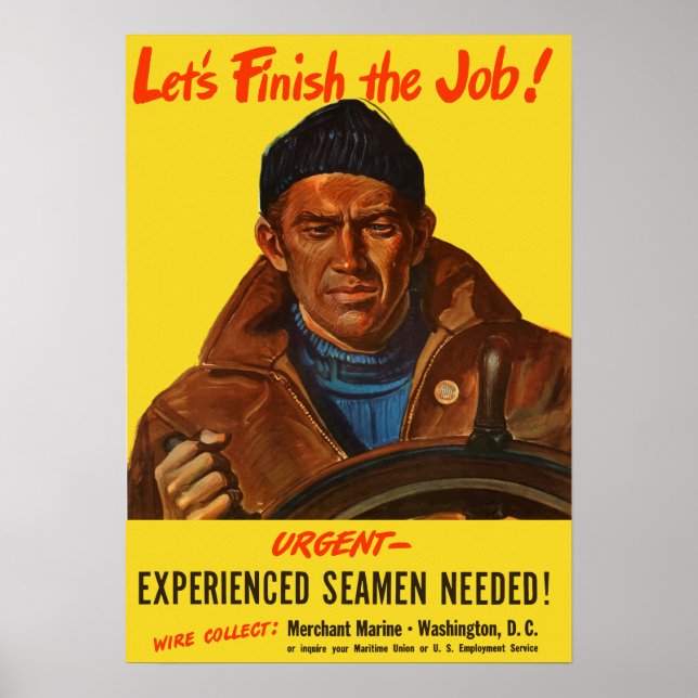 Experienced Seamen Needed! -- Merchant Marine Poster (Front)