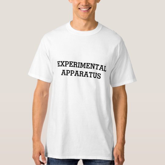 Experimental Apparatus T-Shirt