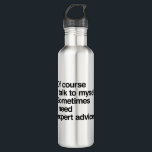 Expert Advice 710 Ml Water Bottle<br><div class="desc">Drink more water. Your skin,  hair,  body,  and mind will thank you. And now,  drink out of a fully customizable water bottle and your sense of style will thank you as well. Dang,  hydration never looked so good!</div>