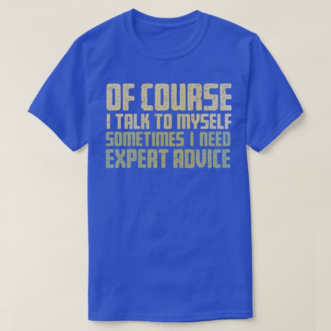Expert Advice T-Shirt (Design Front)