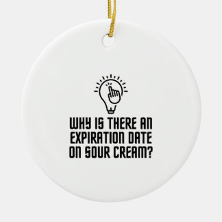 Expiration date on the sour cream ceramic ornament