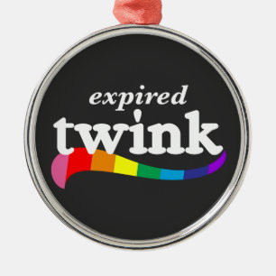 EXPIRED TWINK Funny Aging Gay Humour LGBTQ Pride Metal Ornament