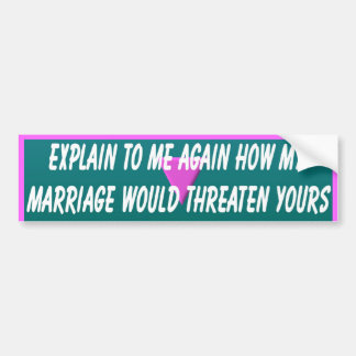 Explain It To Me Bumper Sticker