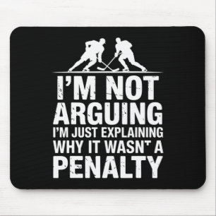 Explaining Why It Wasn't A Penalty - Ice Hockey Pl Mouse Pad