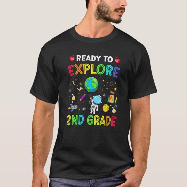 Explore 2nd Grade Back To School Astronaut Space E T-Shirt (Front)