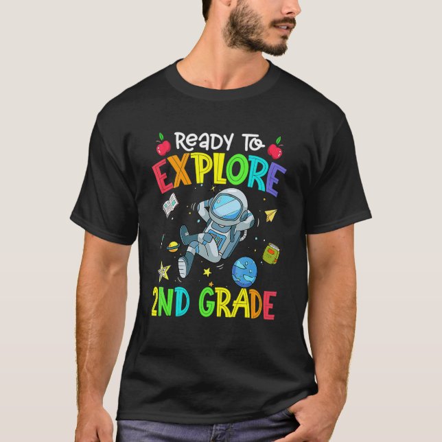 Explore 2nd Grade Back To School Astronaut Space E T-Shirt (Front)
