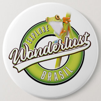 explore brazil wonderlust 6 inch round button