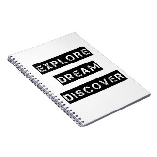 Explore Dream Discover Notebook