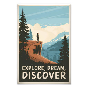 Explore dream discover photo print