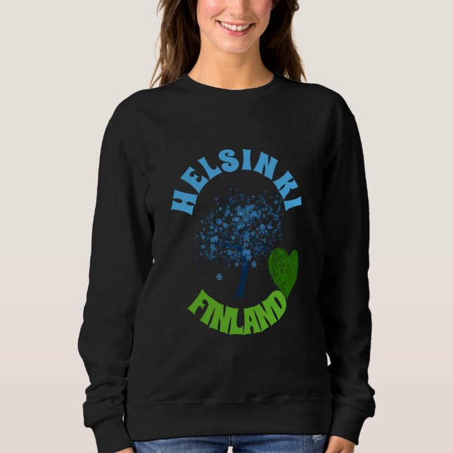 Explore Helsinki Finland Sweatshirt (Front)