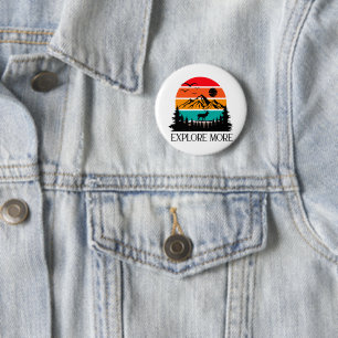 Explore More Mountain Nature Adventure Outdoor 2 Inch Round Button