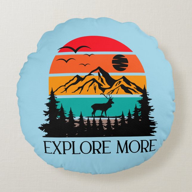 Explore More Mountain Nature Adventure Outdoor Round Pillow (Front)
