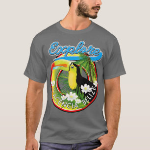 Explore Placencia Belize travel T-Shirt