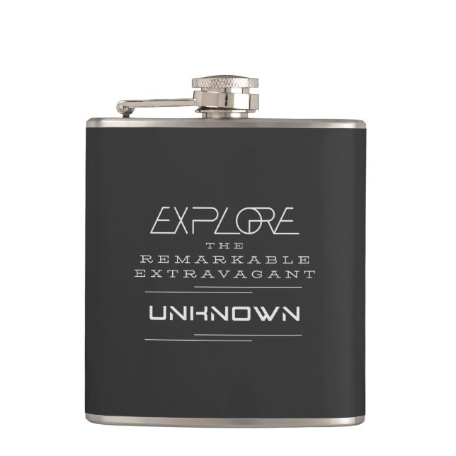 Explore Remarkable Extravagant Unknown Quote Hip Flask (Front)