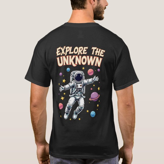 🚀 "Explore The Unknown" – Space Adventure 🌌 T-Shirt (Back)