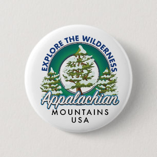 Explore the Wilderness Appalachian Mountains trave 2 Inch Round Button