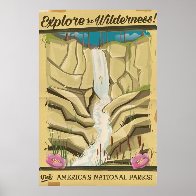 Explore the Wildness vintage poster! Poster (Front)