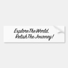 Explore The World Relish The Journey - Black