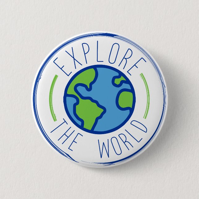 explore the world travel sticker 2 inch round button (Front)