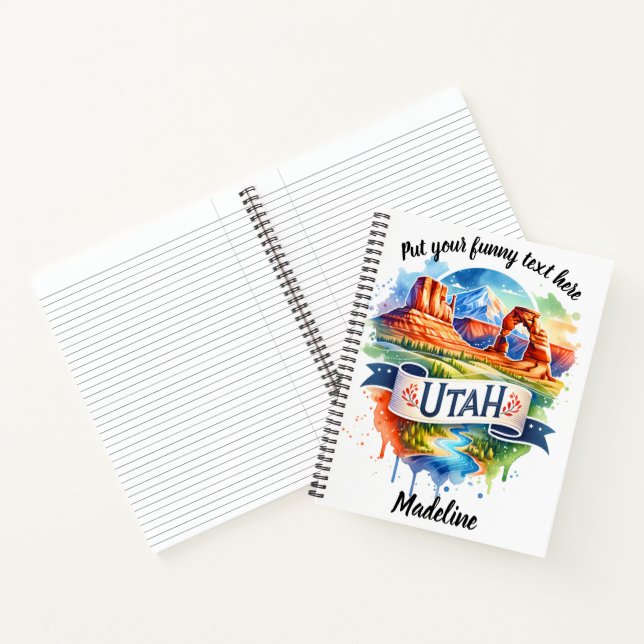 Explore Utah's stunning landscapes! Notebook (Inside)