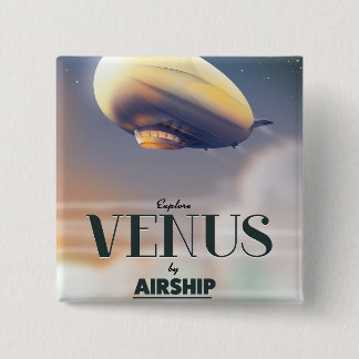 Explore Venus By Airship 2 Inch Square Button