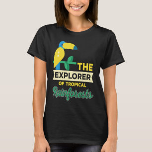 Explorer Of Rainforest Tropical Parrot Nature T-Shirt