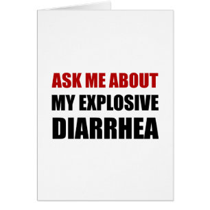 Explosive Diarrhea