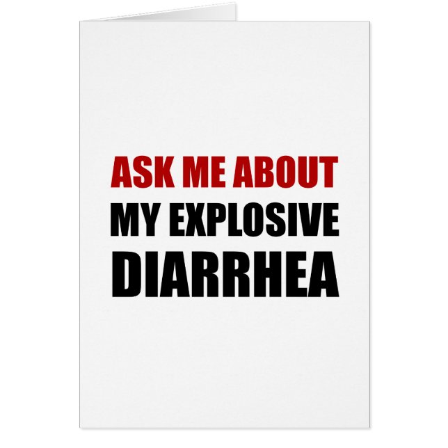 Explosive Diarrhea (Front)
