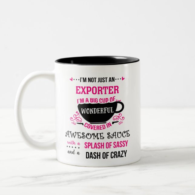 Exporter Wonderful Awesome Sassy  Two-Tone Coffee Mug (Left)