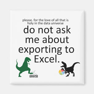 Exporting to a Spreadsheet with Dinos Magnet