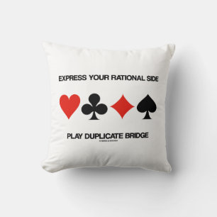 Express Your Rational Side Play Duplicate Bridge Throw Pillow