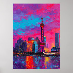Expressionist Shanghai Skyline Colourful Urban Cit Poster