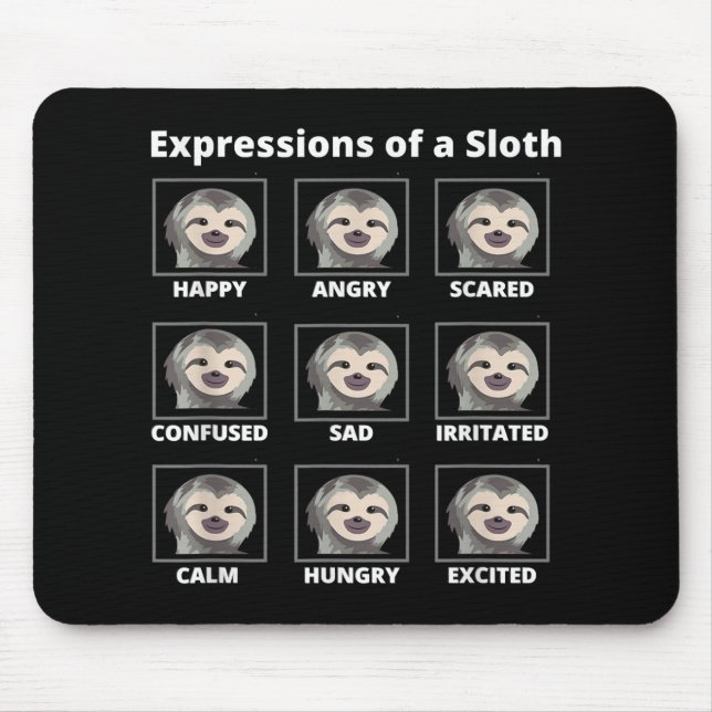 Expressions Moods Of A Slow And Lazy Sloth Mouse Pad (Front)