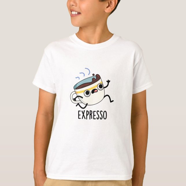 Expresso Funny Running Coffee Pun  T-Shirt (Front)