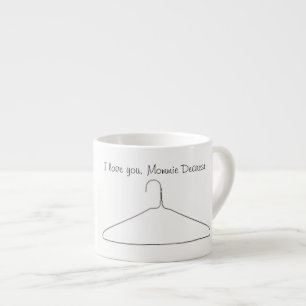 Expresso La plus chère tasse de cintre de manteau de Mommi