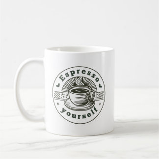 Expresso Yourself Funny Quote Coffee Mug