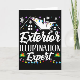 Exterior Illumination Expert Funny Christmas Decor Card